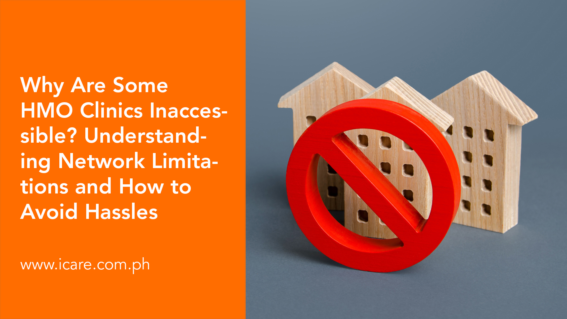 HMO Clinics Inaccessible